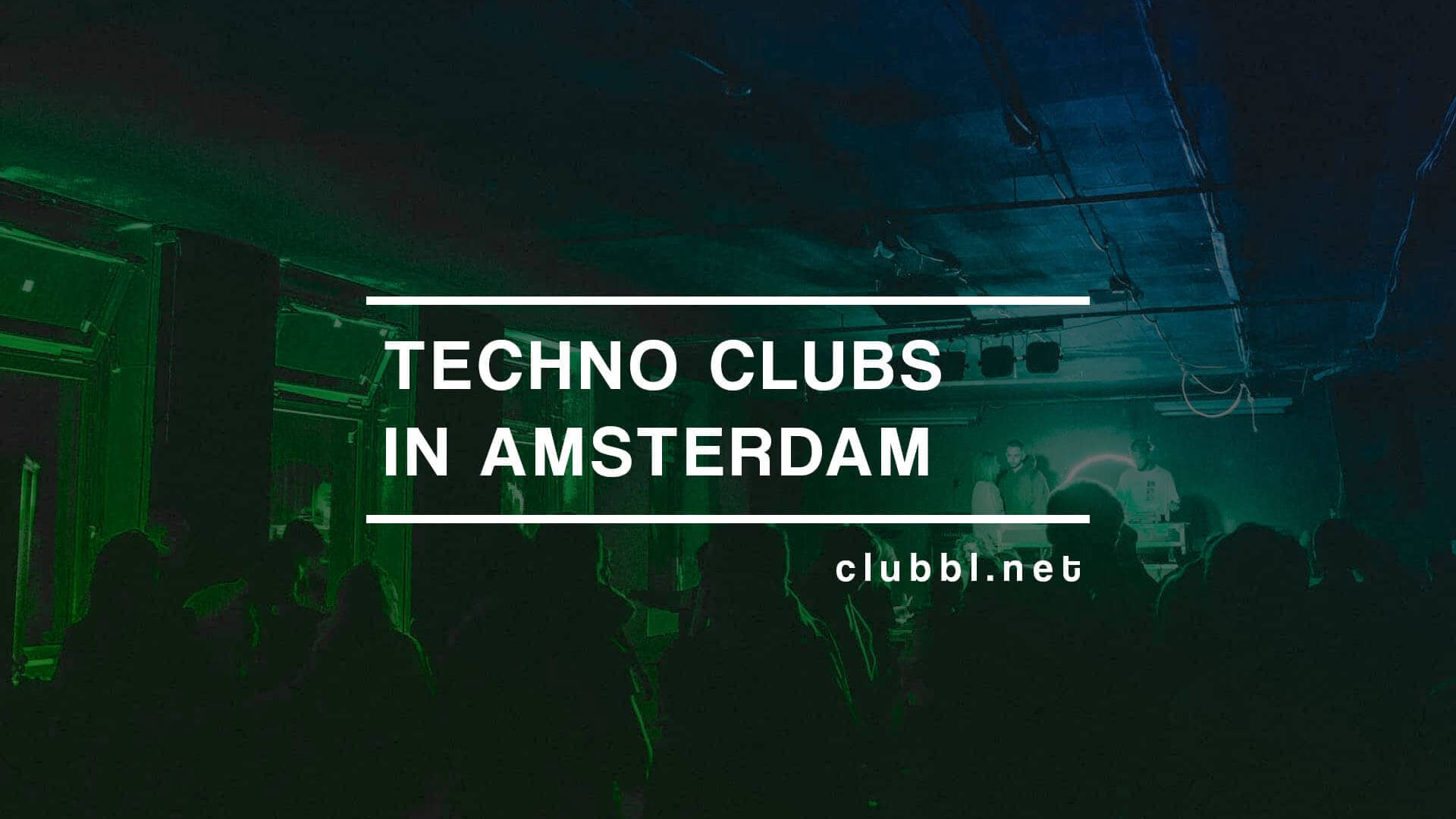 Techno clubs in Amsterdam discover the differente options to enjoy techno in the city